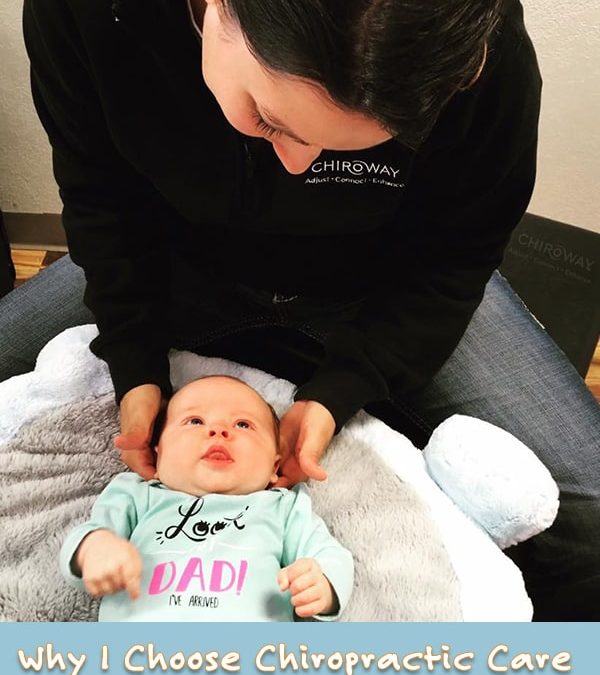 Why I Choose Chiropractic Care