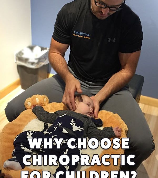 Why Choose Chiropractic for Children?