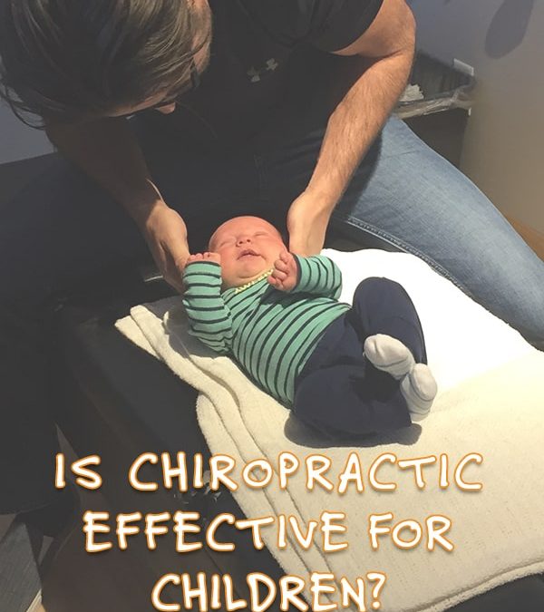 Is Chiropractic Effective for Children?
