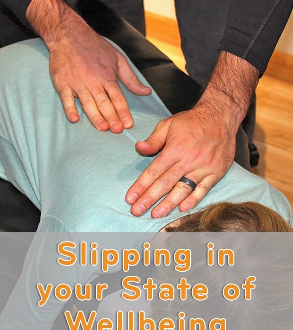 Slipping in Your State of Wellbeing