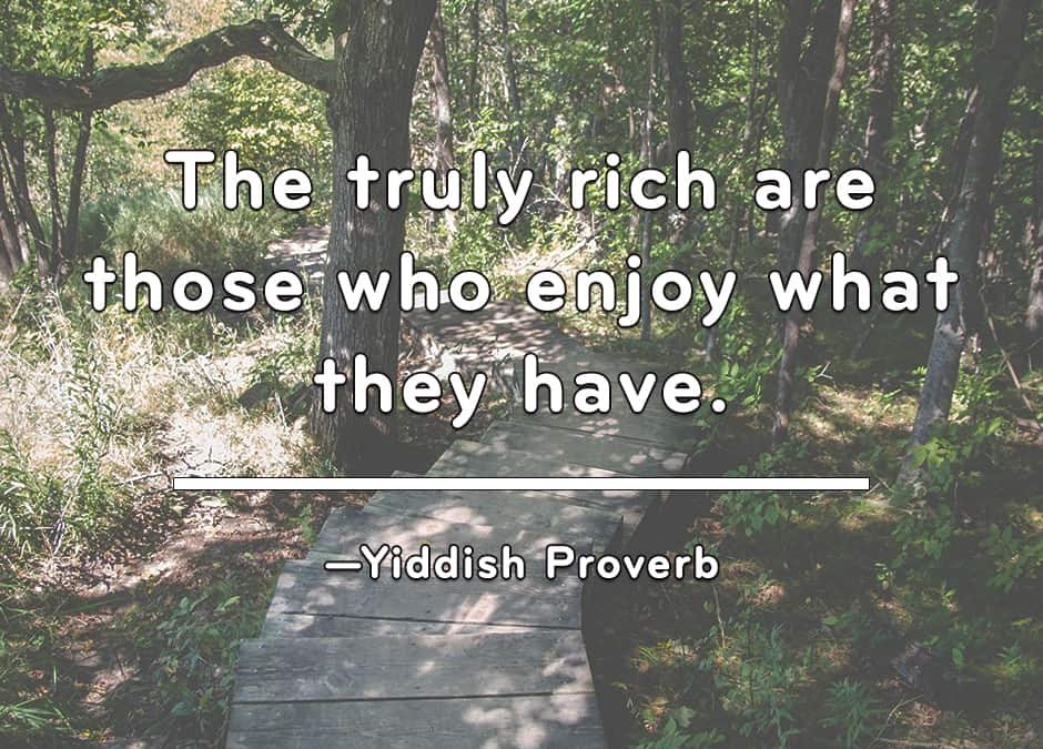 Enjoy Where You Are to Get to Where You Want to Go